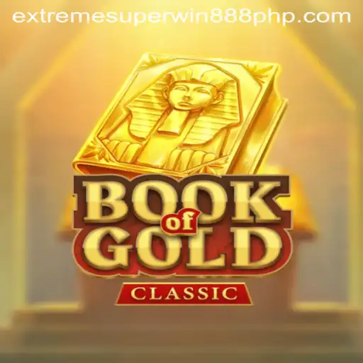 Exploring the Enigmatic World of BookOfGoldClassic: Achieve the ExtremeSuperWin888